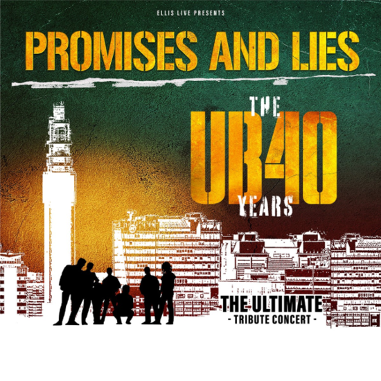 Promises and Lies – The UB40 Years