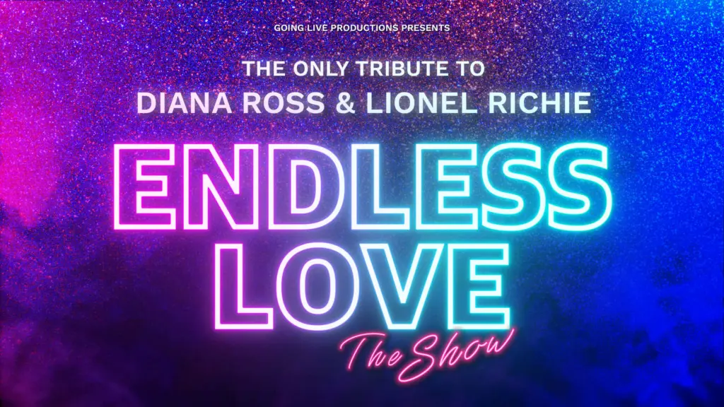 Endless Love: A Tribute To Diana Ross & Lionel Richie