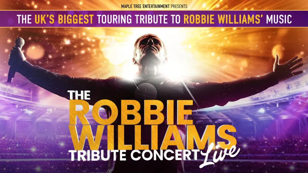 The Robbie Williams Tribute Concert Live